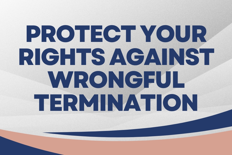 Wrongful Termination Explained 2025 Protect Your Rights Against Illegal Firing and Discrimination - consultantlm.com